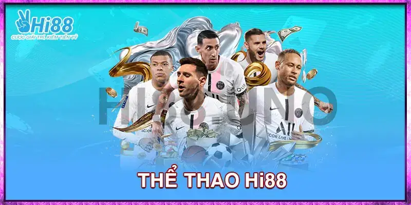 Thể thao tại nhà cái hi88